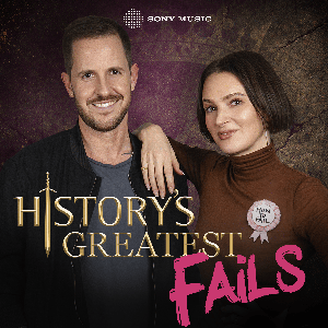 This is History: History’s Greatest Fails by Sony Music Entertainment