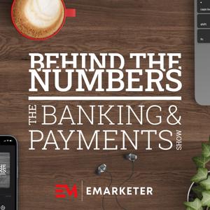 Behind the Numbers: The Banking & Payments Show