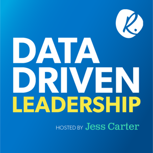 Data Driven Leadership