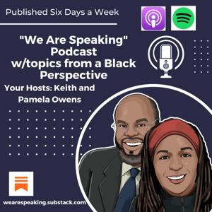 We Are Speaking Podcast