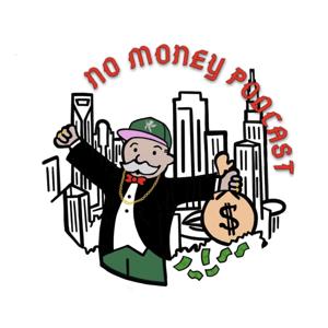 No Money Podcast