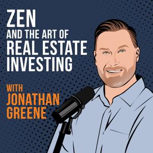 Zen and the Art of Real Estate Investing by Jonathan Greene