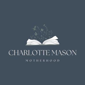 Charlotte Mason Motherhood