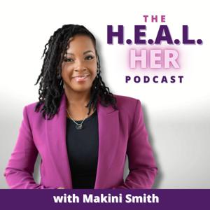 HEAL Her Podcast