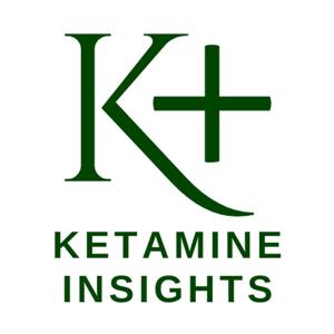 Ketamine Insights by Molly Dunn & Lynn Schneider