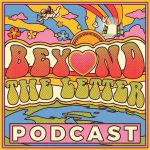 Beyond the Letter by Beyond the Letter Podcast