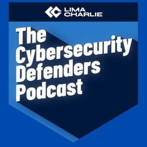 The Cybersecurity Defenders Podcast