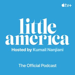 Little America: The Official Podcast by Apple TV+