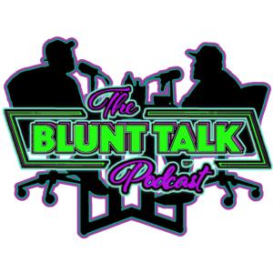 The Blunt Talk Podcast