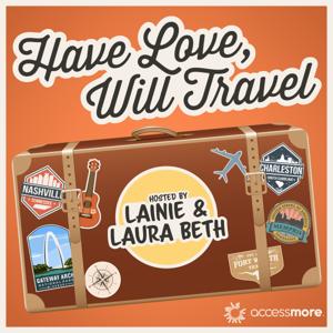 Have Love, Will Travel by AccessMore