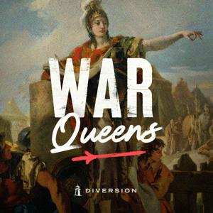 War Queens by Diversion