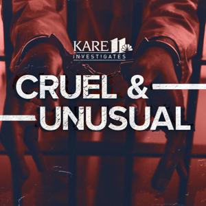 Cruel & Unusual