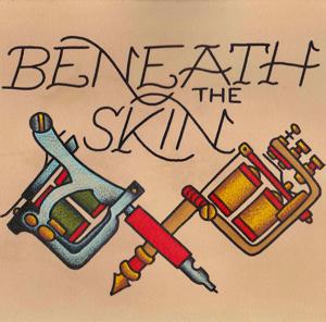 Beneath The Skin