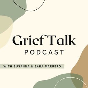 Grief Talk Podcast by Grief Talk Podcast