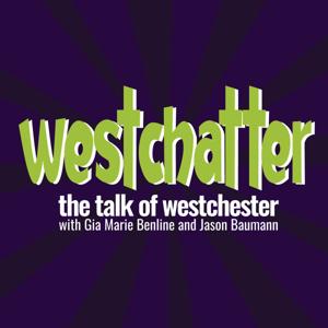 Westchatter: The Talk of Westchester