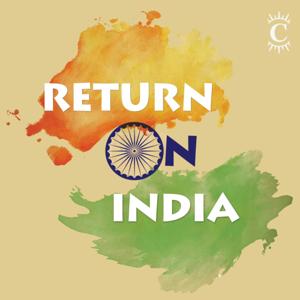 Return on India by Colossus | Investing & Business Podcasts