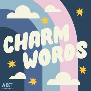 Charm Words Español: Afirmaciones Diarias Para Niños by ABF Creative