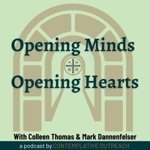 Opening Minds, Opening Hearts by Contemplative Outreach Limited