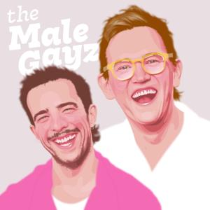 The Male Gayz Podcast by Little Empire Podcasts