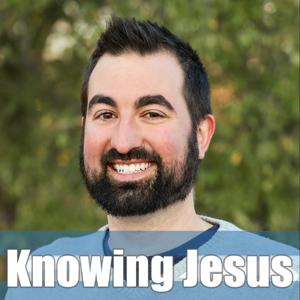 Knowing Jesus