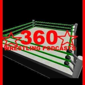 360 Wrestling Podcasts