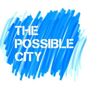 The Possible City