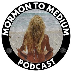 Mormon to Medium by Nannette Wride / Brad Zeeman