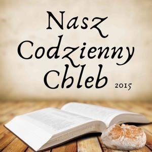 Nasz Codzienny Chleb 2015