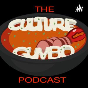 Culture Gumbo Podcast with Will and Shakeerah