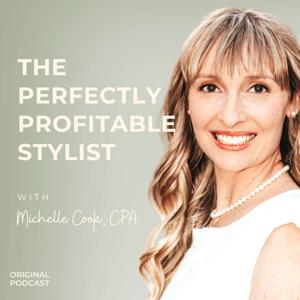 Perfectly Profitable Stylist Podcast