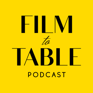 Film to Table