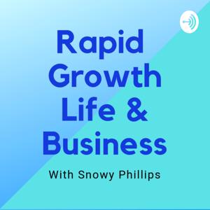 Rapid Growth Life & Business