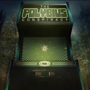 The Polybius Conspiracy by Jon Frechette, Todd Luoto