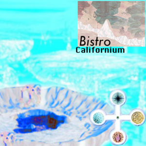 Bistro Californium