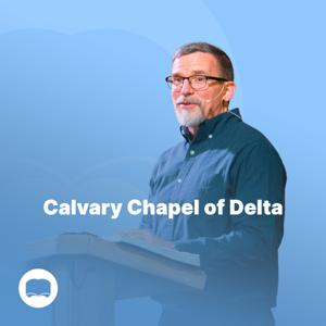 Calvary Chapel of Delta by Doug McClean