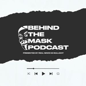 Behind The Mask Podcast