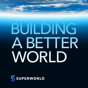 Building a Better World