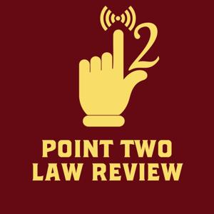 Point Two Law Review