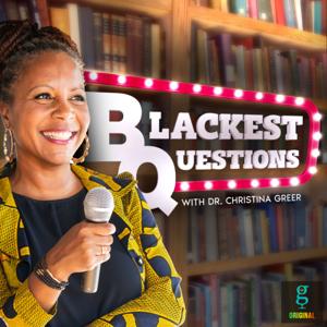 The Blackest Questions with Dr. Christina Greer by theGrio