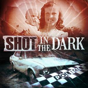 Shot In The Dark by 7NEWS Podcasts