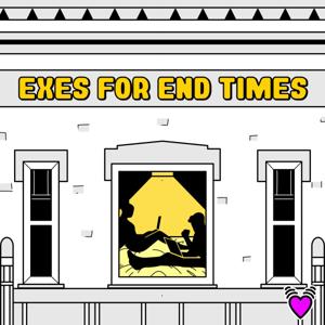 Exes For End Times by Meet Cute