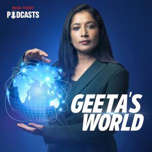 Geeta's World by India Today Podcasts