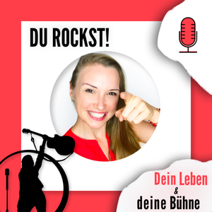 Du rockst! - Dein Leben & deine Bühne