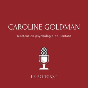 Caroline Goldman - docteur en psychologie de l'enfant