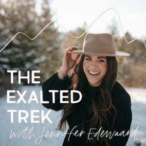 The Exalted Trek