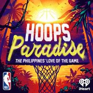 Hoops Paradise: The Philippines’ Love of the Game by iHeartPodcasts and NBA