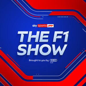 The F1 Show by Sky Sports