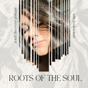 Roots of The Soul