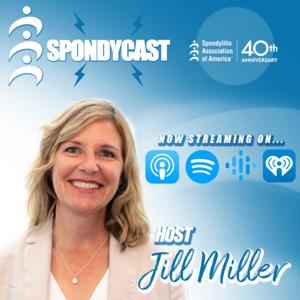 Spondycast by The Spondylitis Association of America (SAA)