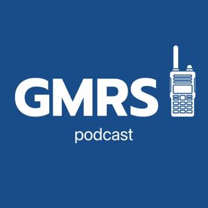 The GMRS Podcast